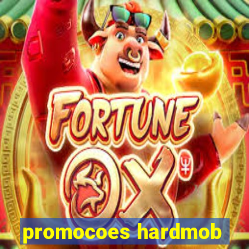 promocoes hardmob